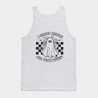 I Ghost People All Year Round Funny Halloween Ghost Tank Top